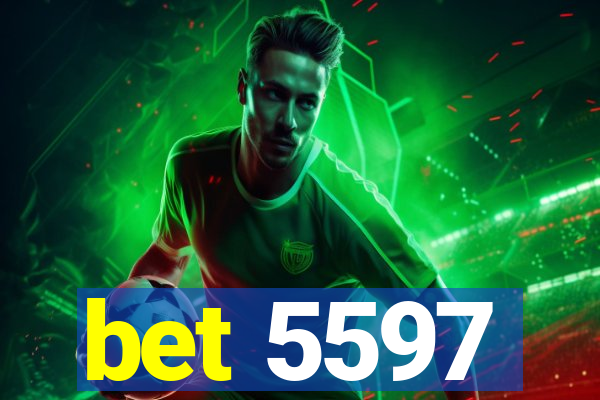 bet 5597